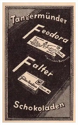 original Werbung - 1928 - Tangermünder Schokolade , Feodora Falter , Tangermünde !!!