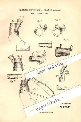 Original Patent - Edmund Pistotnik in Graz , Steiermark , 1882 , Bleistiftspitzer , Bleistift !!!