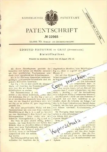 Original Patent - Edmund Pistotnik in Graz , Steiermark , 1882 , Bleistiftspitzer , Bleistift !!!