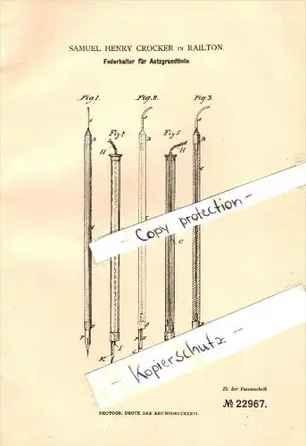 Original Patent - Samuel Henry Crocker in Railton , 1882 , Federhalter mit Ätzgrundtinte , Füllfederhalter !!!