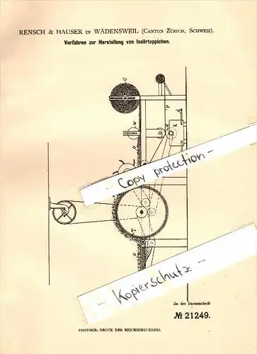 Original Patent - Rensch & Hauser in Wädenswil , 1882 , Herstellung von Isolierteppichen , Wolle , Zürich !!!