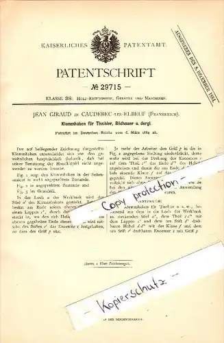 Original Patent - Jean Giraud à Caudebec-les-Elbeuf , 1884 , Serrage crochet pour menuisiers et sculpteurs !!!