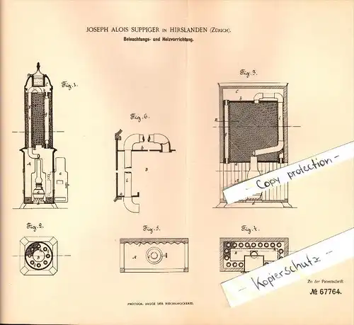 Original Patent - J.A. Suppiger in Hirslanden b. Zürich , 1892 , Beleuchtung und Heizapparat !!!