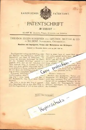 Original Patent - T. Schiefner und Getzner , Mutter & Co in Bludenz , 1898 , Maschine zum Färben von Garn , Vorarlberg !