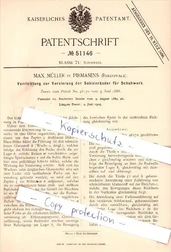 Original Patent - M. Müller in Pirmasens , Rheinpfalz , 1889 , Verzierung der Sohlenränder für Schuhwerk !!!