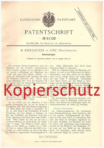 Original Patent - M. Kniezaurek in Linz , Oesterreich , 1889 , Gasdruckregler !!!