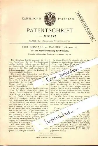 Original Patent - R. Bossard in Carouge b. Genf , 1889 , Ausrückvorrichtung für Drehbank , Metallbau !!!