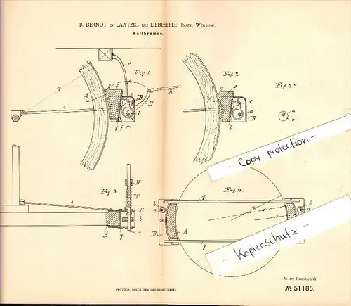 Original Patent - R. Berndt in Laatzig b. Liebeseele , Insel Wollin , 1889 , Keilbremse , Laska , Wolin !!!