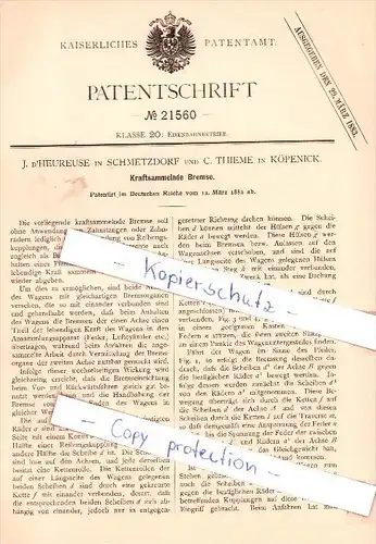 Original Patent - J. d`Heureuse in Schmetzdorf und C. Thieme in Köpenick , 1882 , Kraftbremse , Berlin !!!