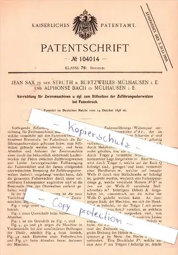 Original Patent - Jean Sax in der Struth b. Burtzweiler-Mühlhausen i. E. und Alphonse Bach in Mühlhausn i. E. !!!