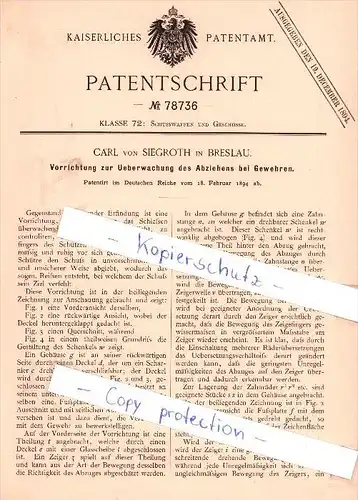 Original Patent - Carl von Siegroth in Breslau , 1894 , Ueberwachung des Abziehens bei Gewehren !!!