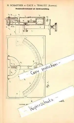 Original Patent - H. Schaffner in Caux b. Territet , 1900 , Pendel-Nivellierinstrumen t , Vermessung , Montreux !!!