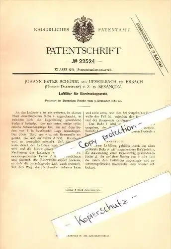 Original Patent - Johann P. Schönig in Hesselbach b. Erbach , 1882 , Luftfilter für Bierdruckapparate , Hesseneck !!!