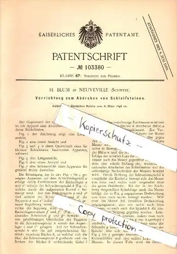 Original Patent - H. Blum in Neuveville , 1898 , Apparat für Schleifsteine !!!
