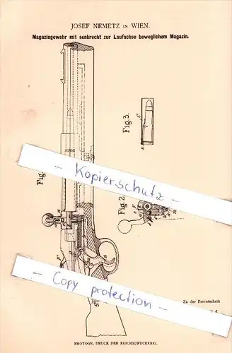 Original Patent   - Josef Nemetz in Wien , 1882 , Magazingewehr mit beweglichem Magazin , Gewehr !!!