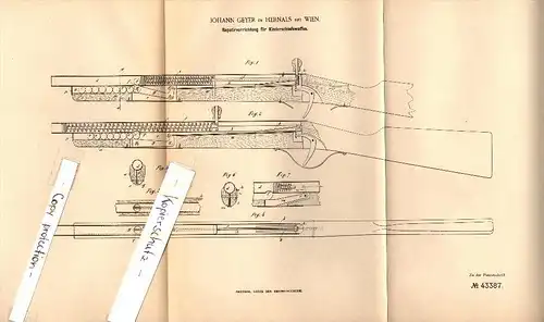 Original Patent - Johann Geyer in Hernals b. Wien , 1887 , Pepetiergewehr für Kinder !!!