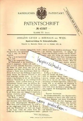 Original Patent - Johann Geyer in Hernals b. Wien , 1887 , Pepetiergewehr für Kinder !!!