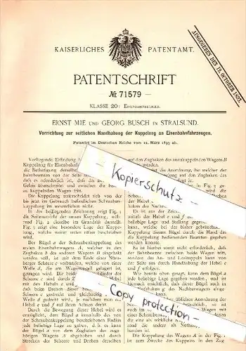 Original Patent - Ernst Mie und Georg Busch in Stralsund i. Mecklenburg , 1893 , Kupplung für Eisenbahn !!!