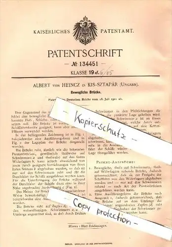 Original Patent - Albert von Heincz in Kis-Sztapár , Ungarn , 1901 , bewegliche Brücke , Brückenbau !!!