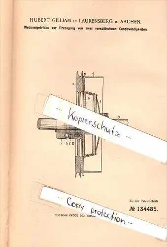 Original Patent - Hubert Gilljam in Laurensberg b. Aachen , 1901 , Wechselgetriebe für zwei Geschwindigkeiten !!!