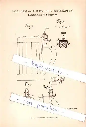 Original Patent  - P. Uhlig und R. G. Polster in Burgstädt i. S. , 1885 , Deckelbefestigung für Henkelgefäße !!!