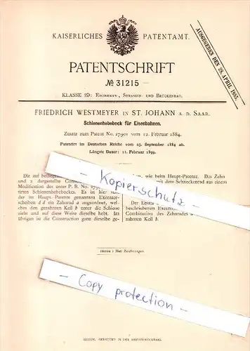 Original Patent  - F. Westmeyer in St. Johann a. d. Saar , 1884 , Schienenhebebock für Eisenbahnen !!!