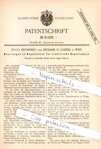 Original Patent  - H. Henneberg und R. O. Lorenz in Wien , 1884 , Regulatoren für Bogenlampen !!!