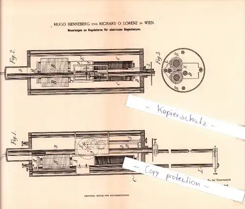 Original Patent  - H. Henneberg und R. O. Lorenz in Wien , 1884 , Regulatoren für Bogenlampen !!!