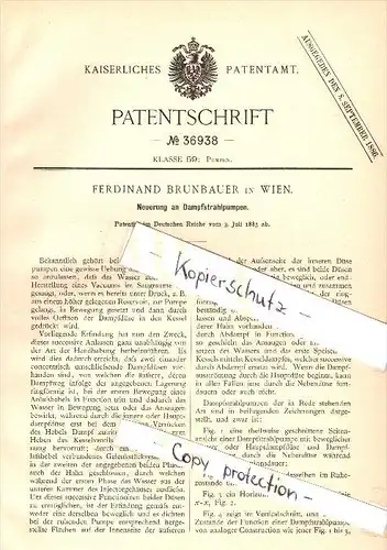 Original Patent - Ferdinand Brunbauer in Wien , 1885 , Dampfstrahlpumpe , Pumpe !!!
