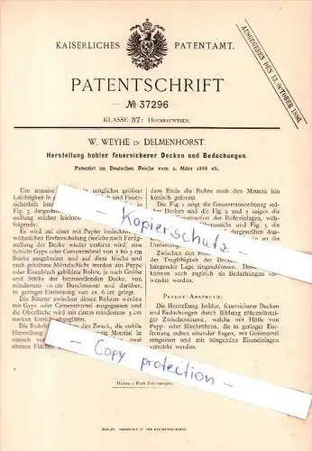 Original Patent- W. Weyhe in Delmenhorst , 1886 , feuersichere Decken und Bedachungen , Dach , Dachdecker !!!