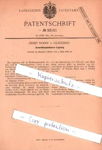 Original Patent- Ernst Doerr in Glauchau , 1885 ,  Schwefelasphalteisen-Legirung ; Chemie , Labor !!!