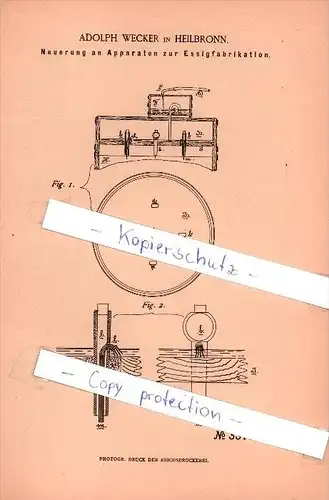 Original Patent  - Adolph Wecker in Heilbronn , 1885 , Apparate zur Essigfabrikation , Essig !!!