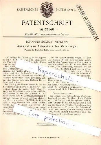 Original Patent  - Johannes Engel in Nierstein , 1885 , Apparat zum Schwefeln der Weinberge , Wein , Alkohol !!!