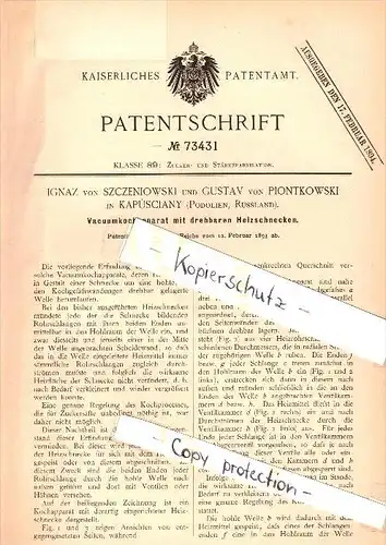 Original Patent - Ignaz von Szceniowski und Gustav von Piontkowski in Kapusciany , Russland , 1893 , Vacuumkochapparat !