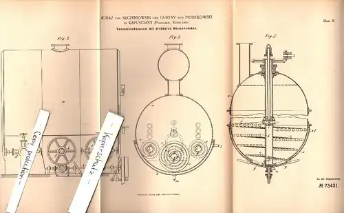 Original Patent - Ignaz von Szceniowski und Gustav von Piontkowski in Kapusciany , Russland , 1893 , Vacuumkochapparat !