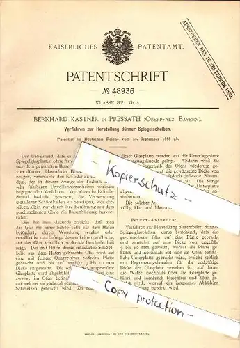 Original Patent -  Bernhard Kastner in Pressath , Oberpfalz , 1888 , Herstellung dünner Spiegelscheiben , Spiegel , Glas