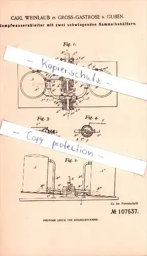 Original Patent - Karl Weinlaub in Groß Gastrose b. Guben , 1898 , Dampfkessel , Schenkendöbern !!!