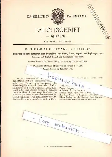 Original Patent - Dr. Theodor Fleitmann in Iserlohn , 1885 , Neuerung in dem Verfahren zum Schweißen von Eisen  !!!