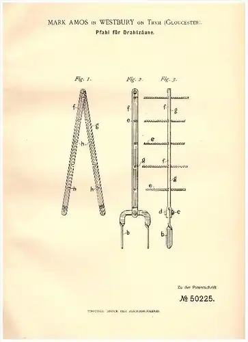 Original Patent -  Mark Amos in Westbury on Trym , 1889 , Stake for wire fences !!!