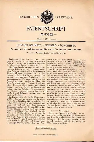 Original Patent - Heinrich Schmidt in Gosberg b. Forchheim , 1895 , Presse für Wachs und Früchte , Pinzberg !!!