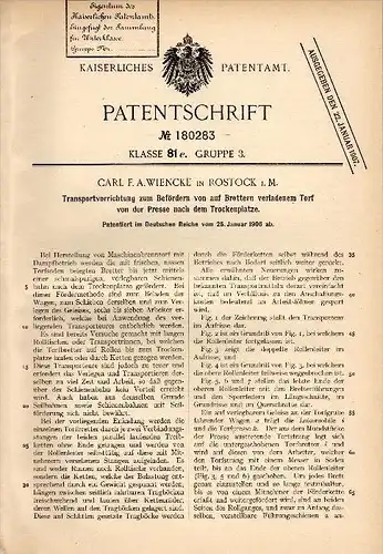 Original Patentschrift - Carl F.A. Wiencke in Rostock i. Mecklenburg , 1906 , Torf - Transportapparat , Landwirtschaft !
