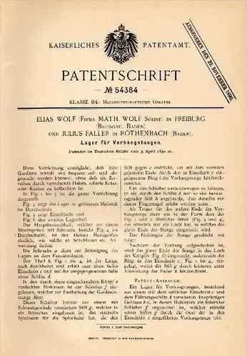 Original Patentschrift -J. Faller in Rötenbach b. Friedenweiler ,1890, Lager für Vorhänge ,E. Wolf in Freiburg i. Baden