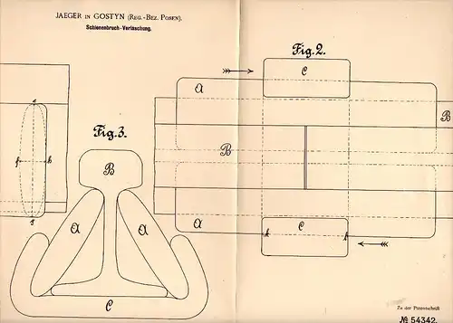 Original Patentschrift - Jaeger in Gostyn / Gostingen , 1890 , Schienenbruch - Verlaschung , Eisenbahn , Posen !!!