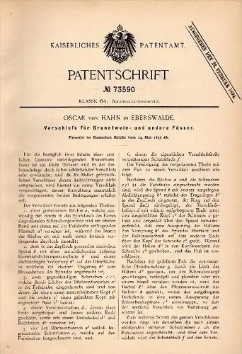 Original Patentschrift -  Oscar von Hahn in Eberswalde , 1893 , Branntwein - Faßverschluß , Alkohol , Wein , Brauerei !!