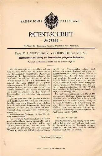 Original Patentschrift -  C.A. Gruschwitz in Olbersdorf b. Zittau , 1892 , Rauhmaschine , Färberei !!!