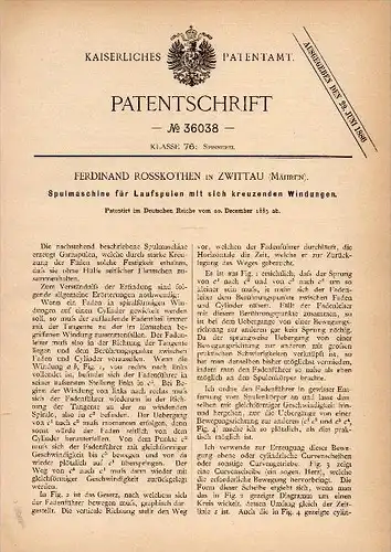 Original Patentschrift - Ferdinand Rosskothen in Zwittau / Svitavy , 1885 , Spulmaschine für Spinnrad , Spinnerei !!!