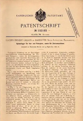Original Patentschrift - Lucien Ernest Gillon dans Barentin , 1897 , Ayant pour broche de machines de filature !!!