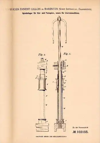 Original Patentschrift - Lucien Ernest Gillon dans Barentin , 1897 , Ayant pour broche de machines de filature !!!