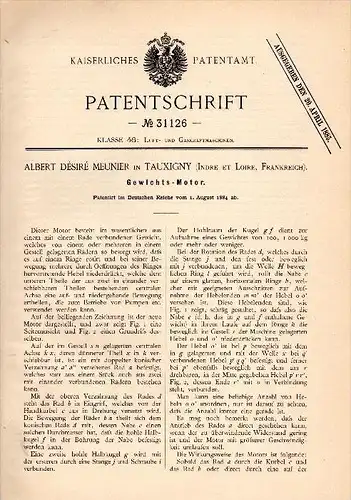 Original Patentschrift - A. Meunier dans Tauxigny , Indre et Loire , 1884 , Moteur avec poids !!!