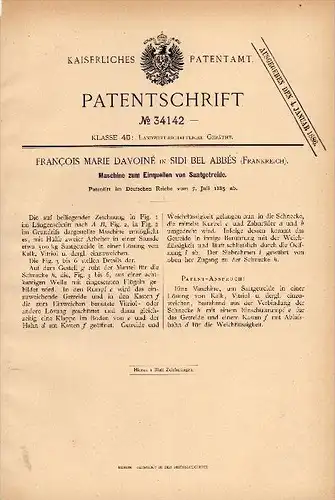 Original Patentschrift - F. Davoiné in Sidi Bel Abbés , 1885 , Machine pour le grain , l'agriculture  !!!